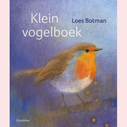 kinderboekje:  Klein Vogelboek, Loes Botman